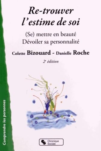 Retrouver l'estime de soi book
