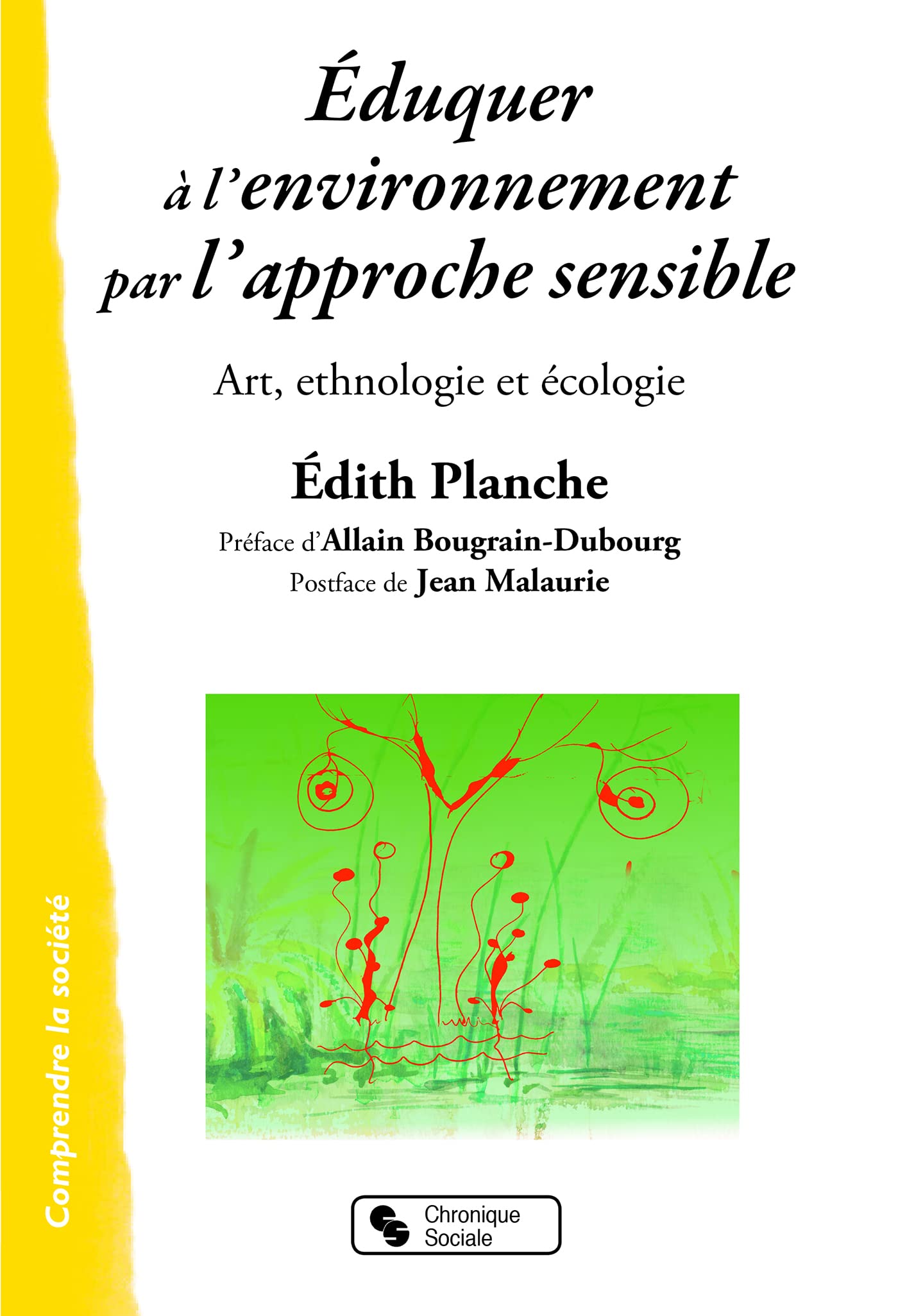 Éduquer à l'environnement par l'approche sensible: Art, ethnologie et écologie book
