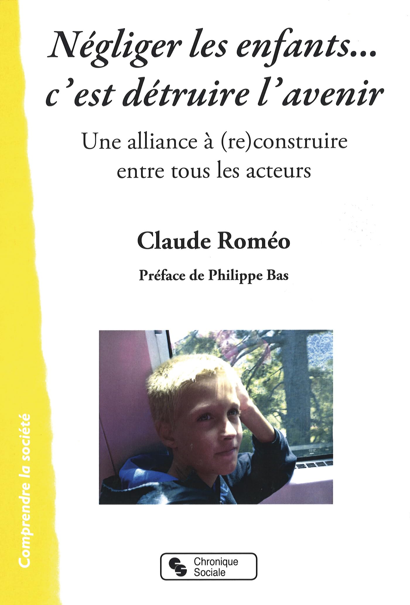 NEGLIGER LES ENFANTS... C'EST DETRUIRE L'AVENIR book