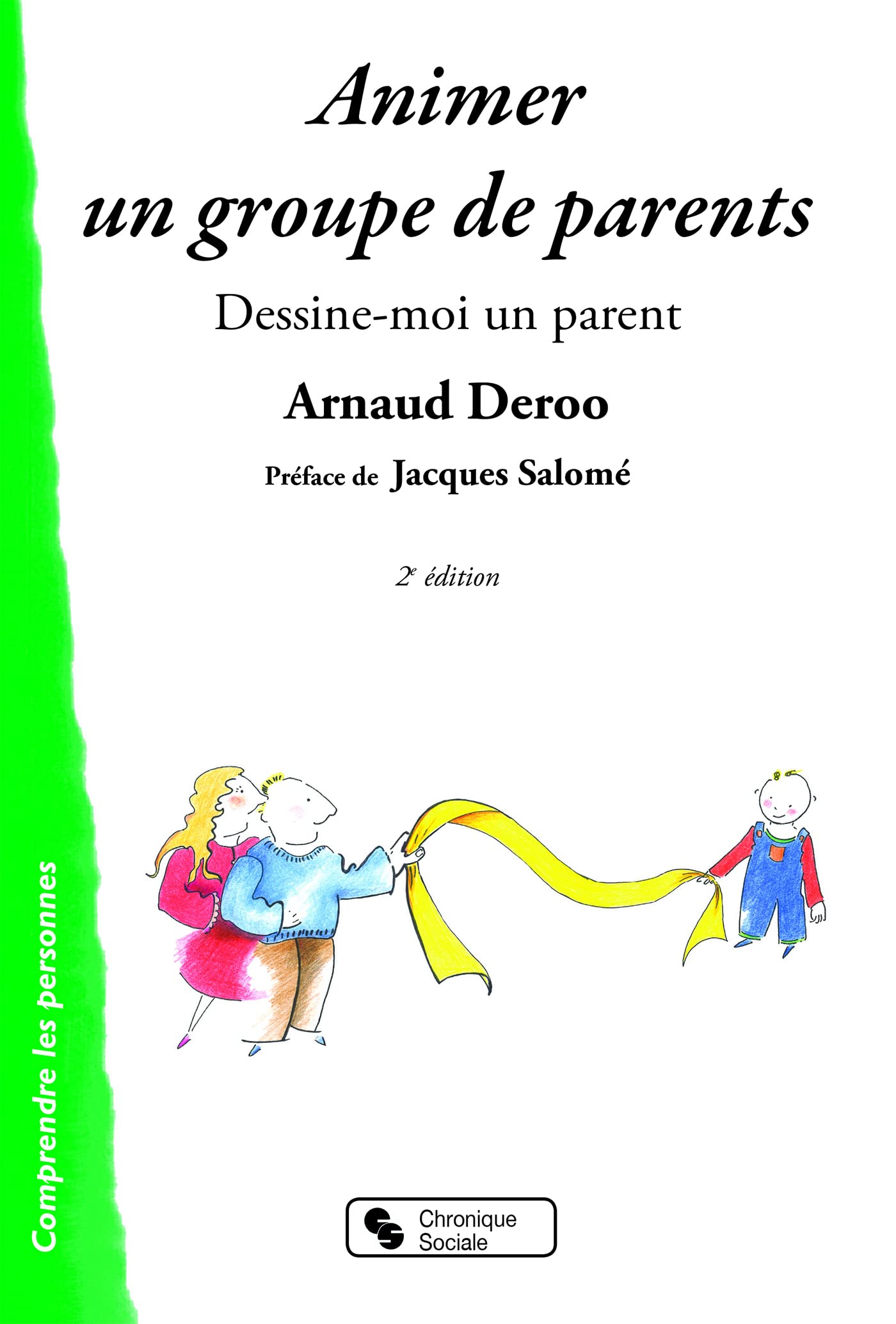 Animer un groupe de parents: Dessine-moi un parent book