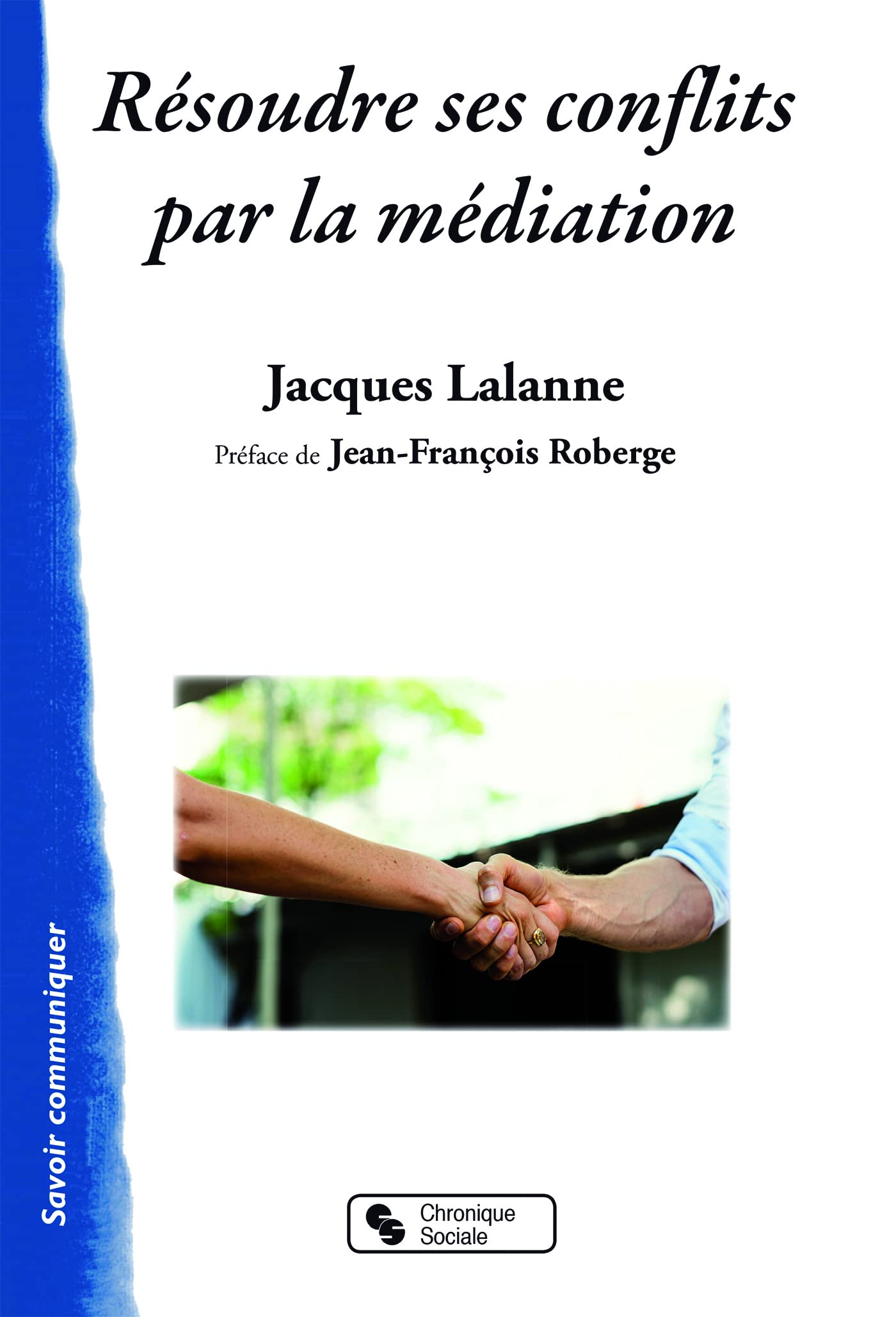 Résoudre ses conflits par la médiation book
