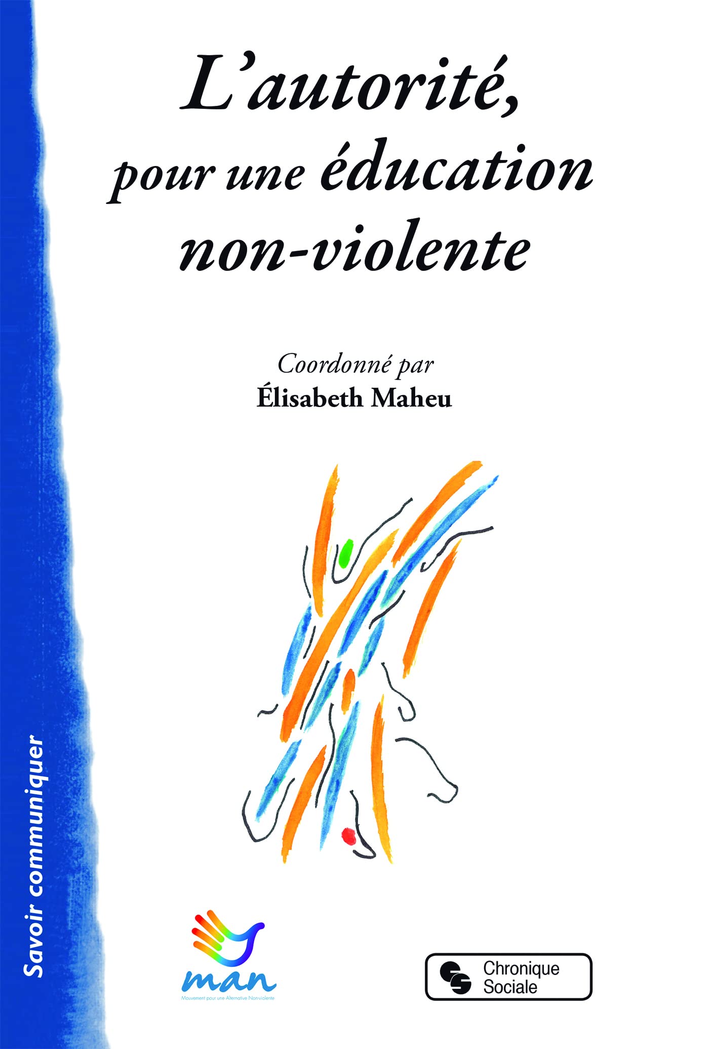 L'autorité pour une éducation non-violente: Autoriser à grandir book