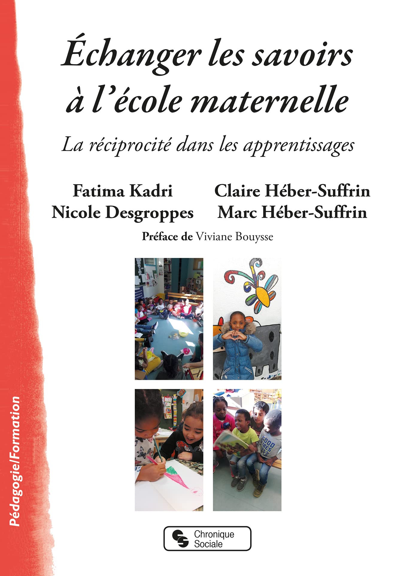 Échanger les savoirs à l'école maternelle: La réciprocité dans les apprentissages book