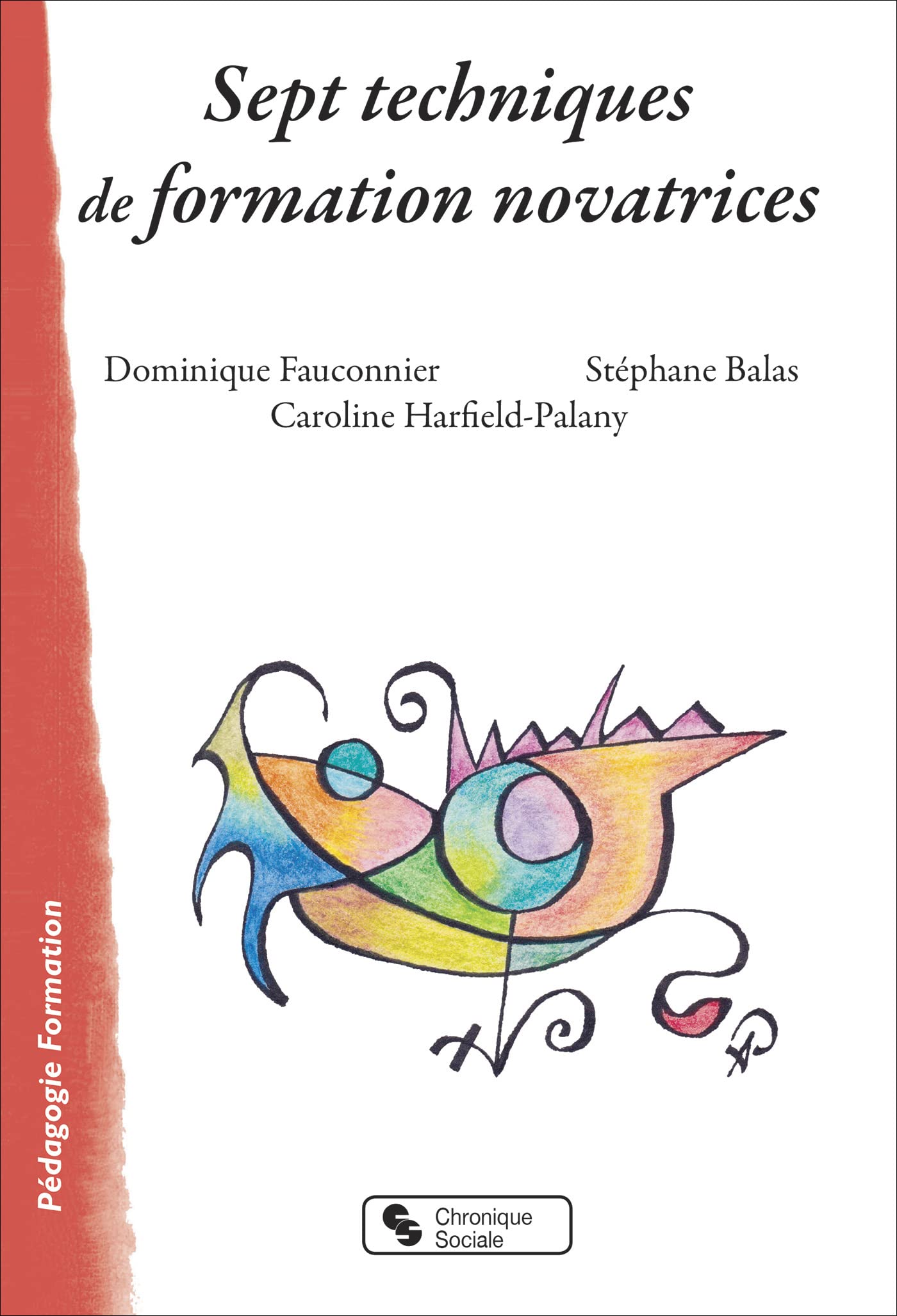 Sept techniques de formation novatrices book