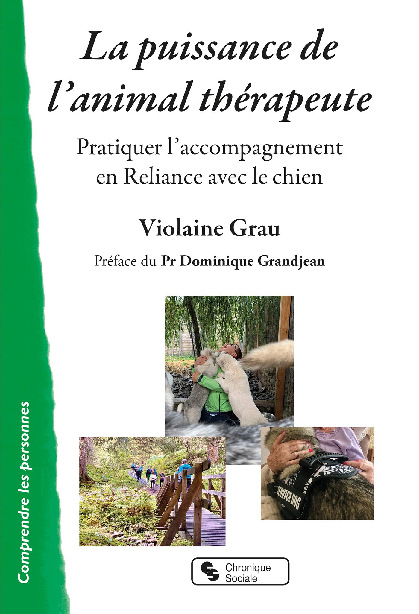 La puissance de l'animal thérapeute: Pratiquer l'accompagnement en Reliance avec le chien Leisure, Home & Garden