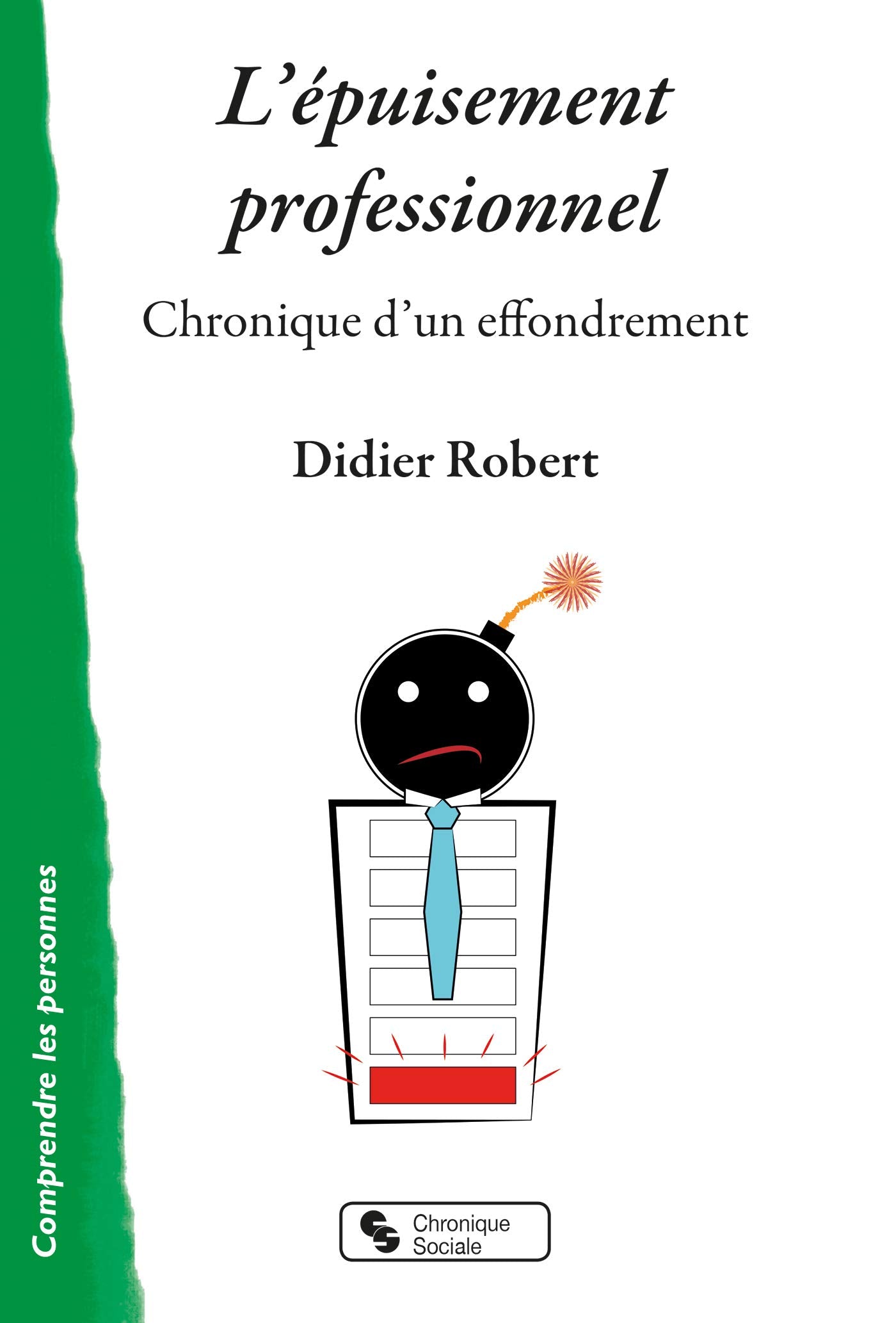 L'épuisement professionnel: Chronique d'un effondrement book