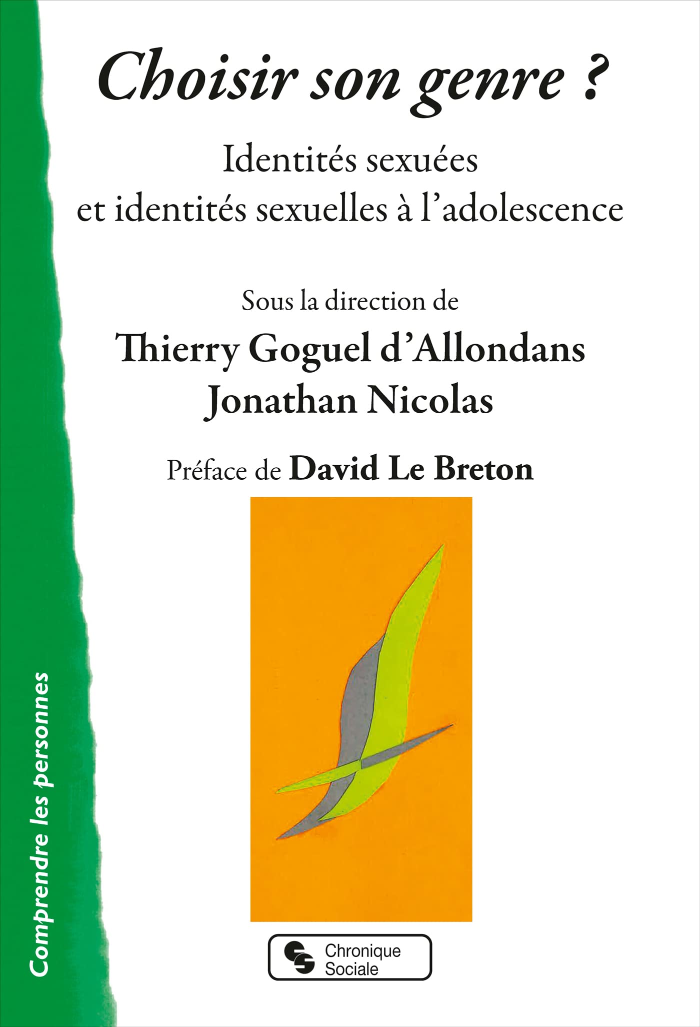 Choisir son genre ?: Identités sexuées et identités sexuelles à l'adolescence Books