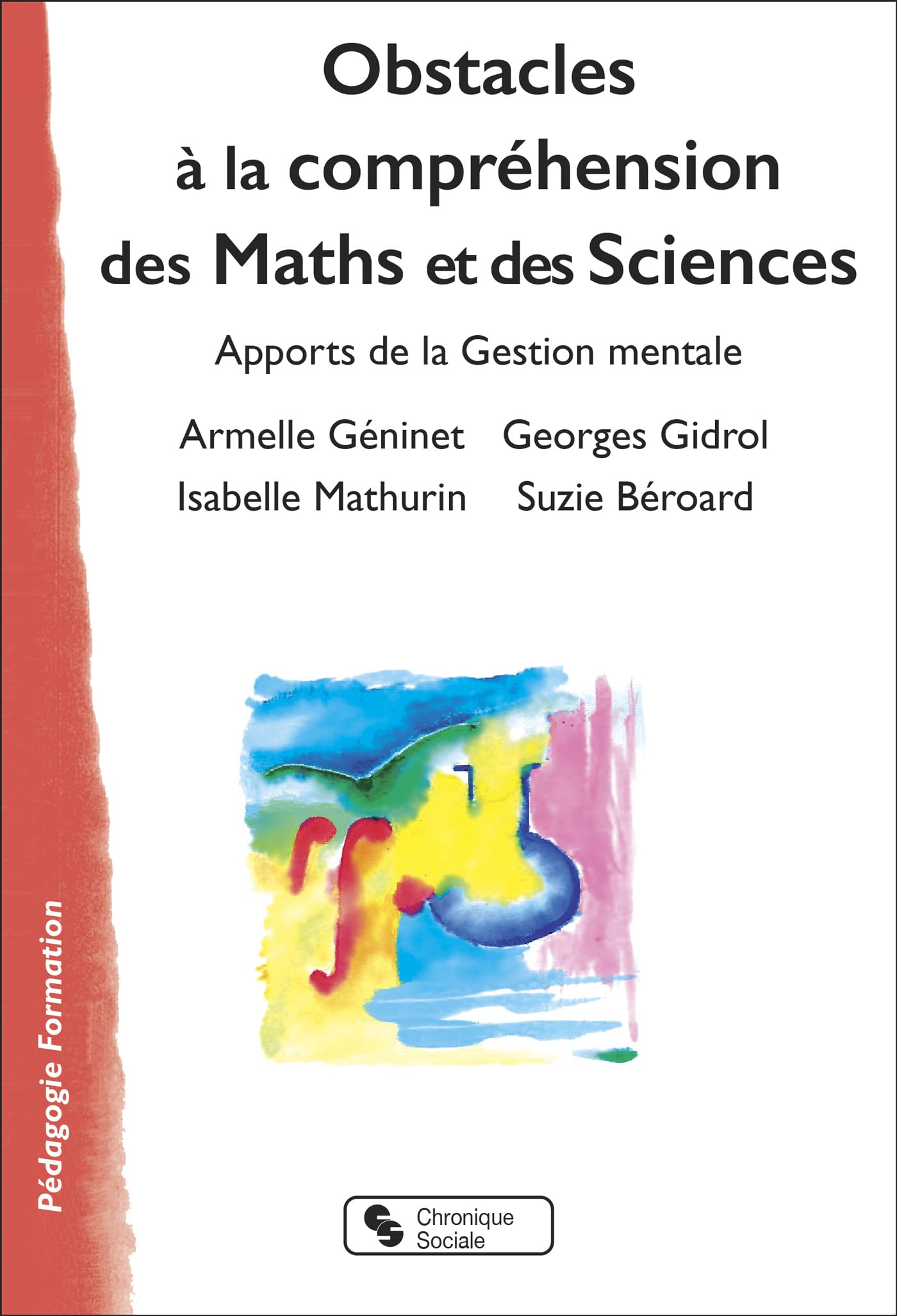 Obstacles à la compréhension des Maths et des Sciences: Apports de la Gestion mentale book