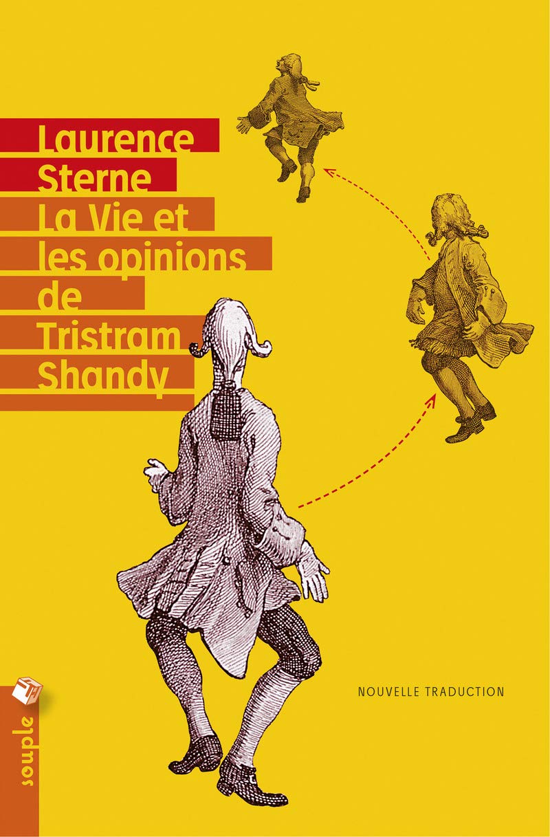 La Vie et les opinions de Tristram Shandy - (Nouvelle traduction) Classics