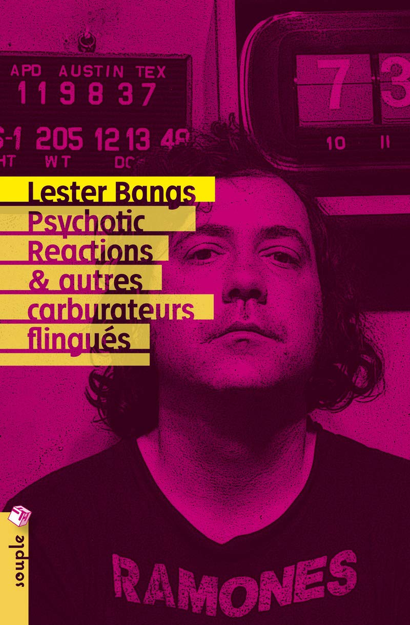 Psychotic Reactions & autres carburateurs flingués book