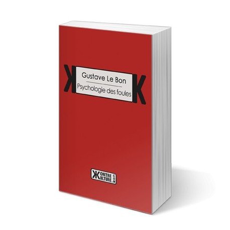 Psychologie des foules book