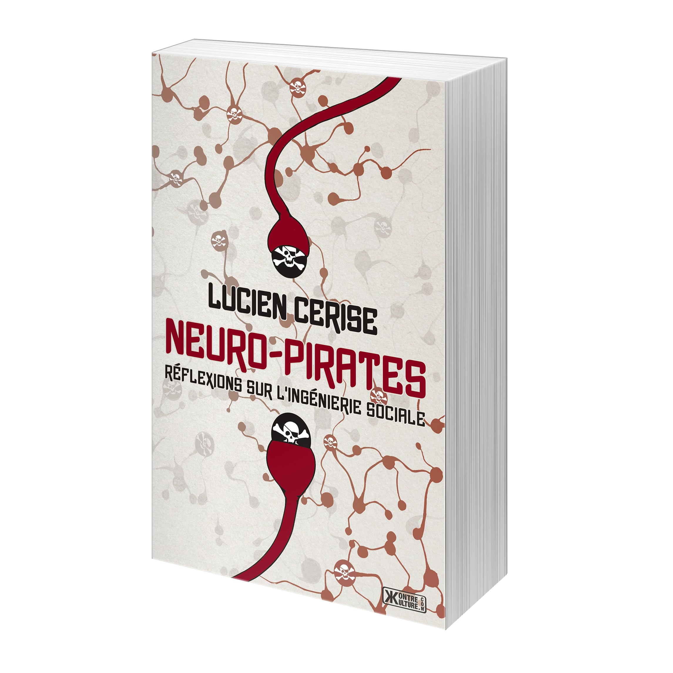 Neuro-Pirates – Réflexions sur l'ingénierie sociale Books