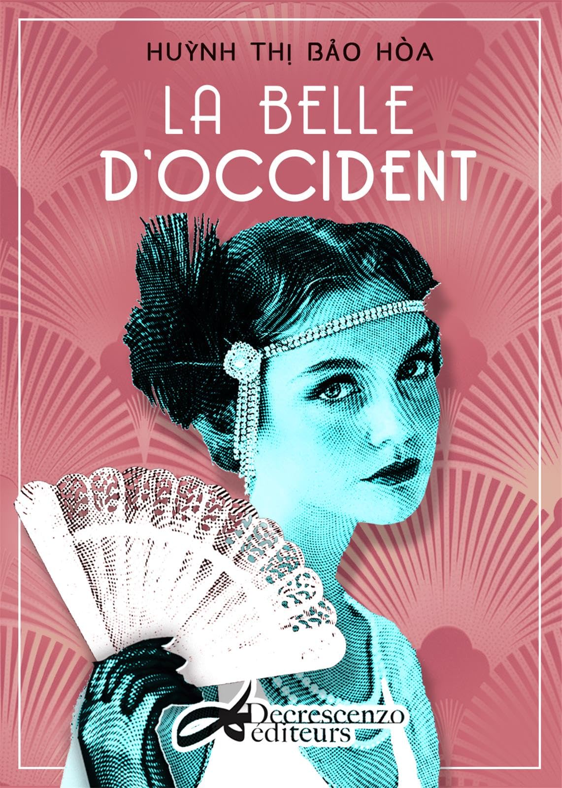LA BELLE D´OCCIDENT Contemporary literature