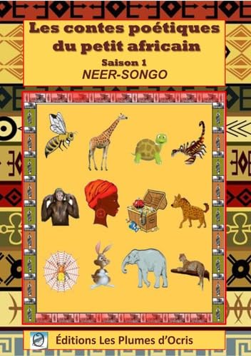 Les contes poétiques du petit africain: Saison 1 book