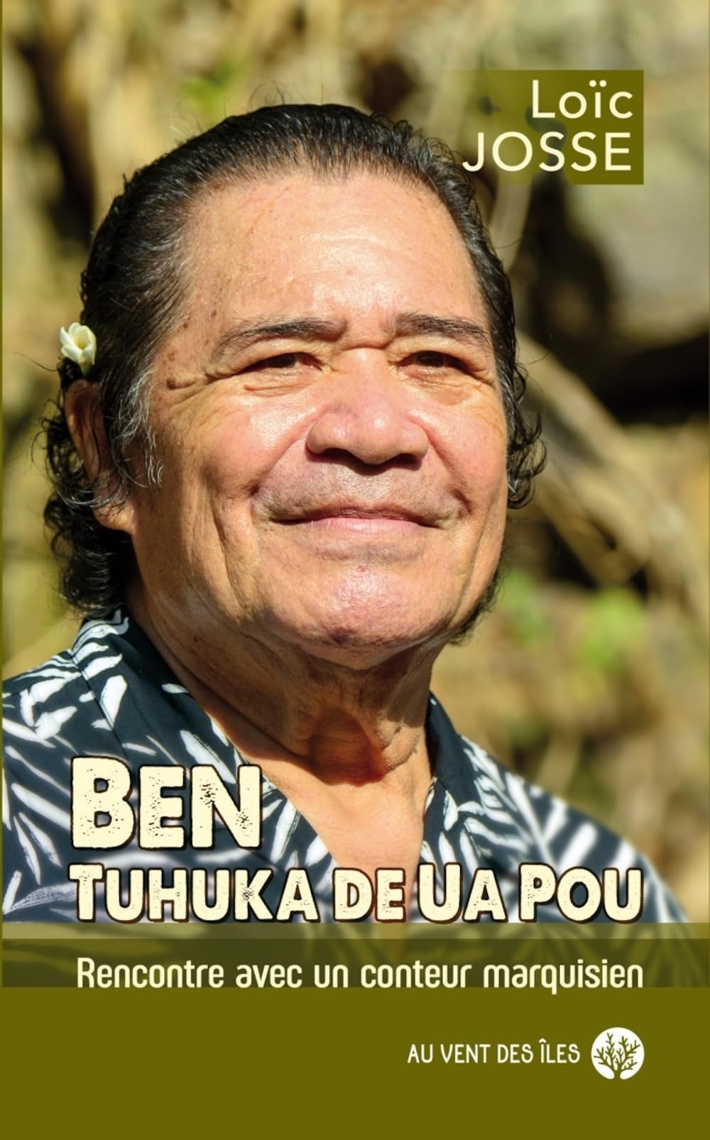 Ben, tuhuka de Ua Pou - Rencontre avec un conteur marquisien Essays & Short Stories