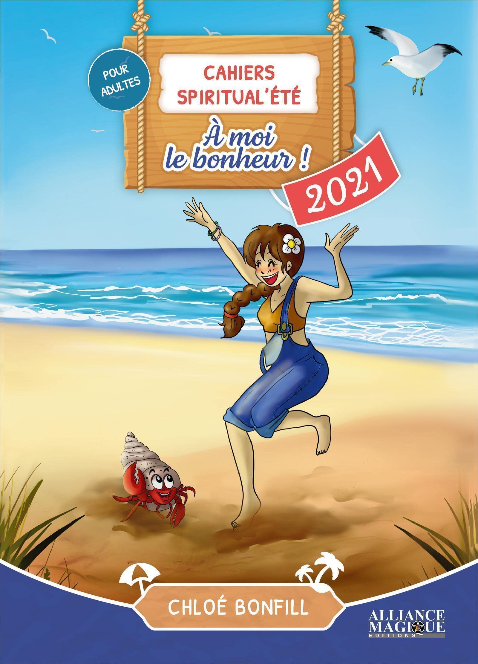 Cahiers Spiritual'été 2021 : À moi le bonheur ! Non-fiction