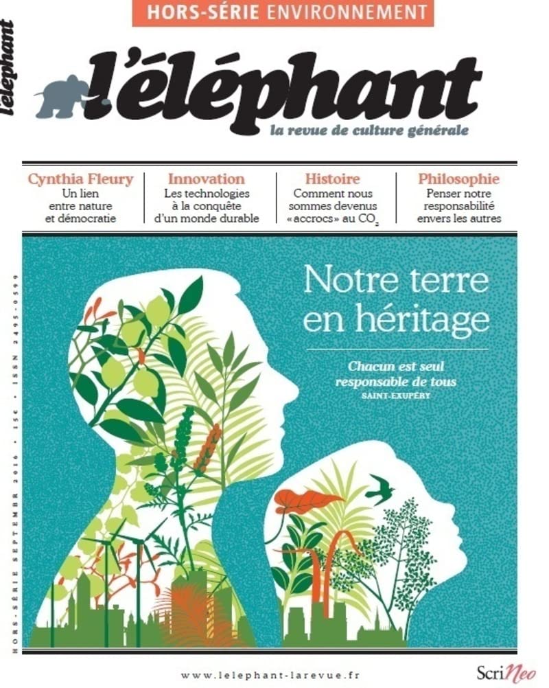 Notre Terre en héritage : hors-série l'éléphant Books