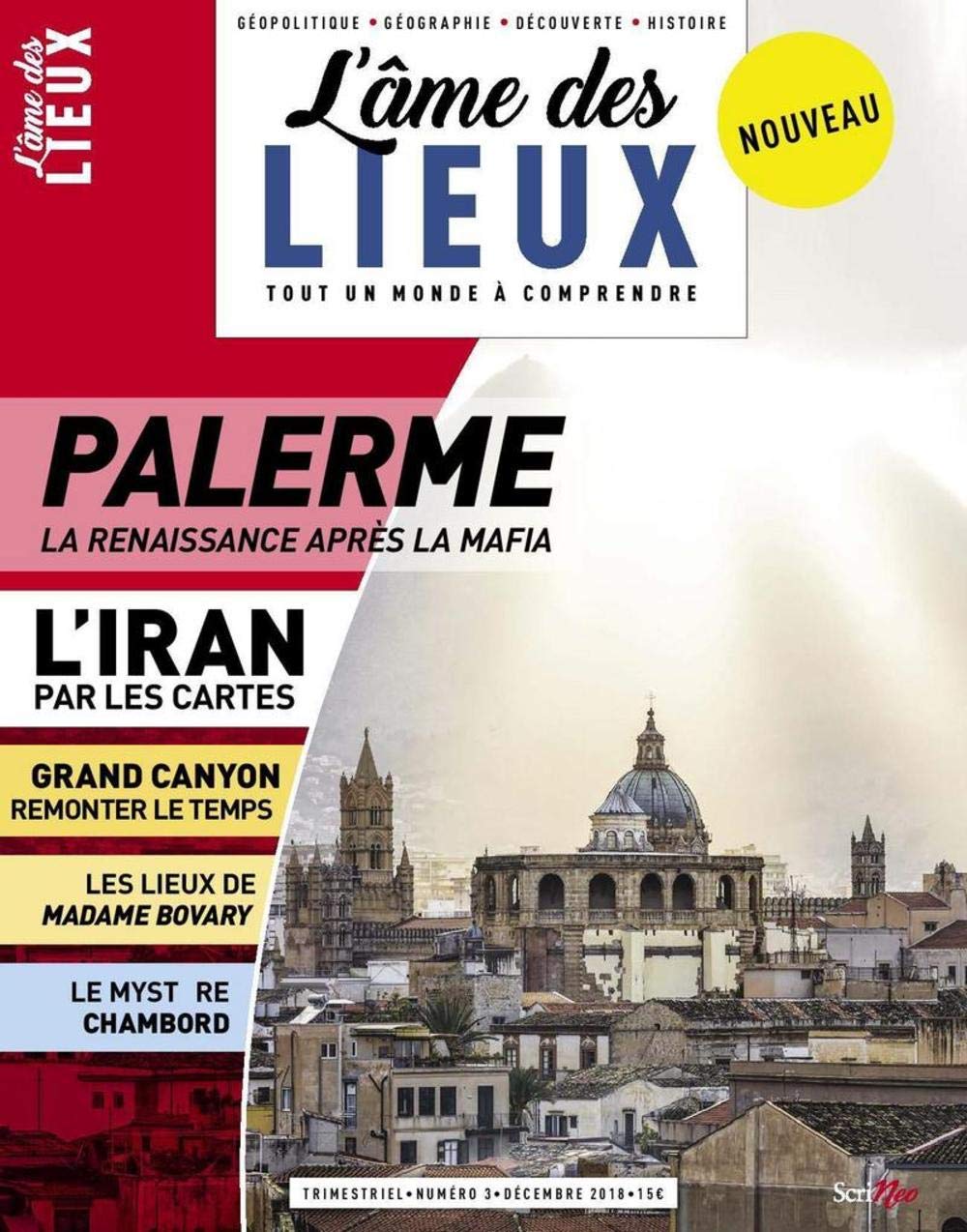L'âme des lieux - La revue - numéro 3 (03) Leisure, Home & Garden
