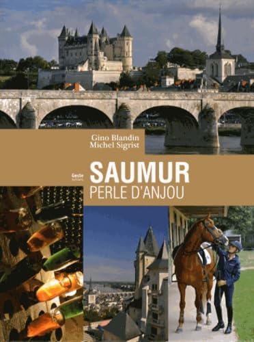 Saumur. La Perle de l'Anjou Leisure, Home & Garden