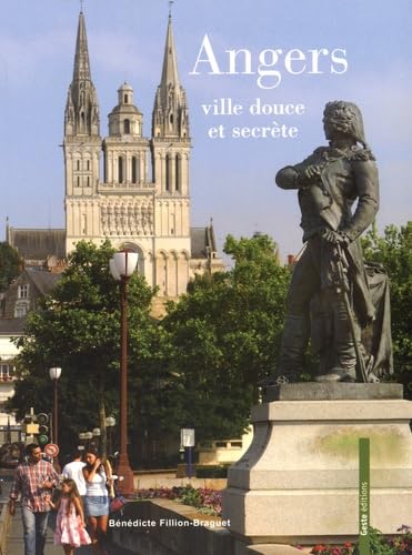 Angers, ville douce et secrète book