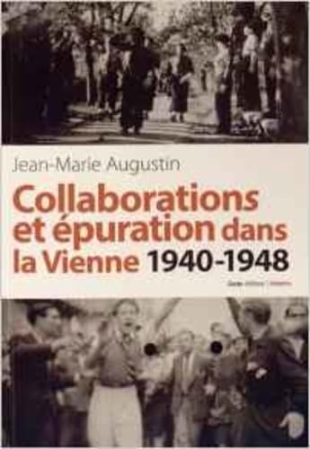 Collaborations et épuration dans la Vienne, 1940-1948 Books
