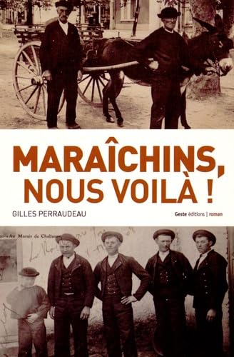 Maraîchins, nous voilà ! - roman Books