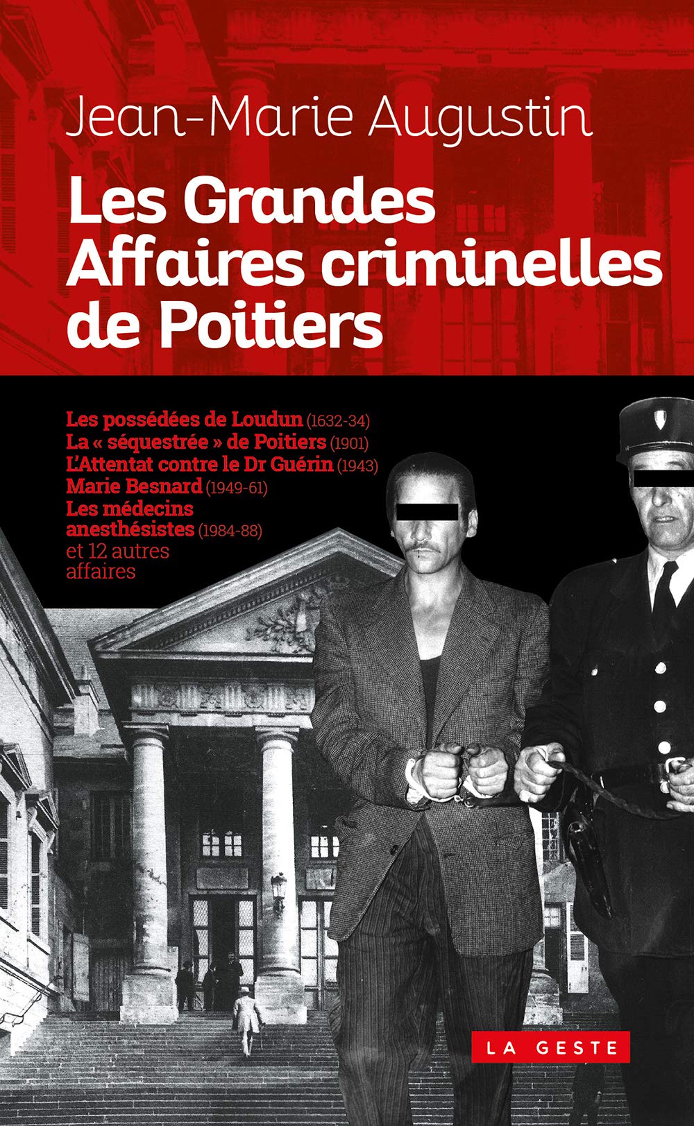 Grandes affaires criminelles de poitiers book