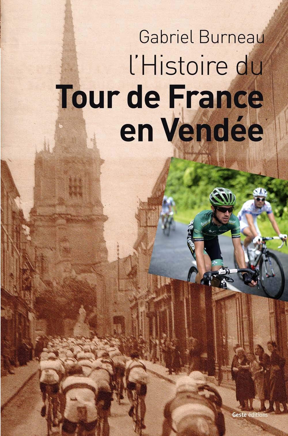 L'Histoire du Tour de France en Vendée Leisure & Fun