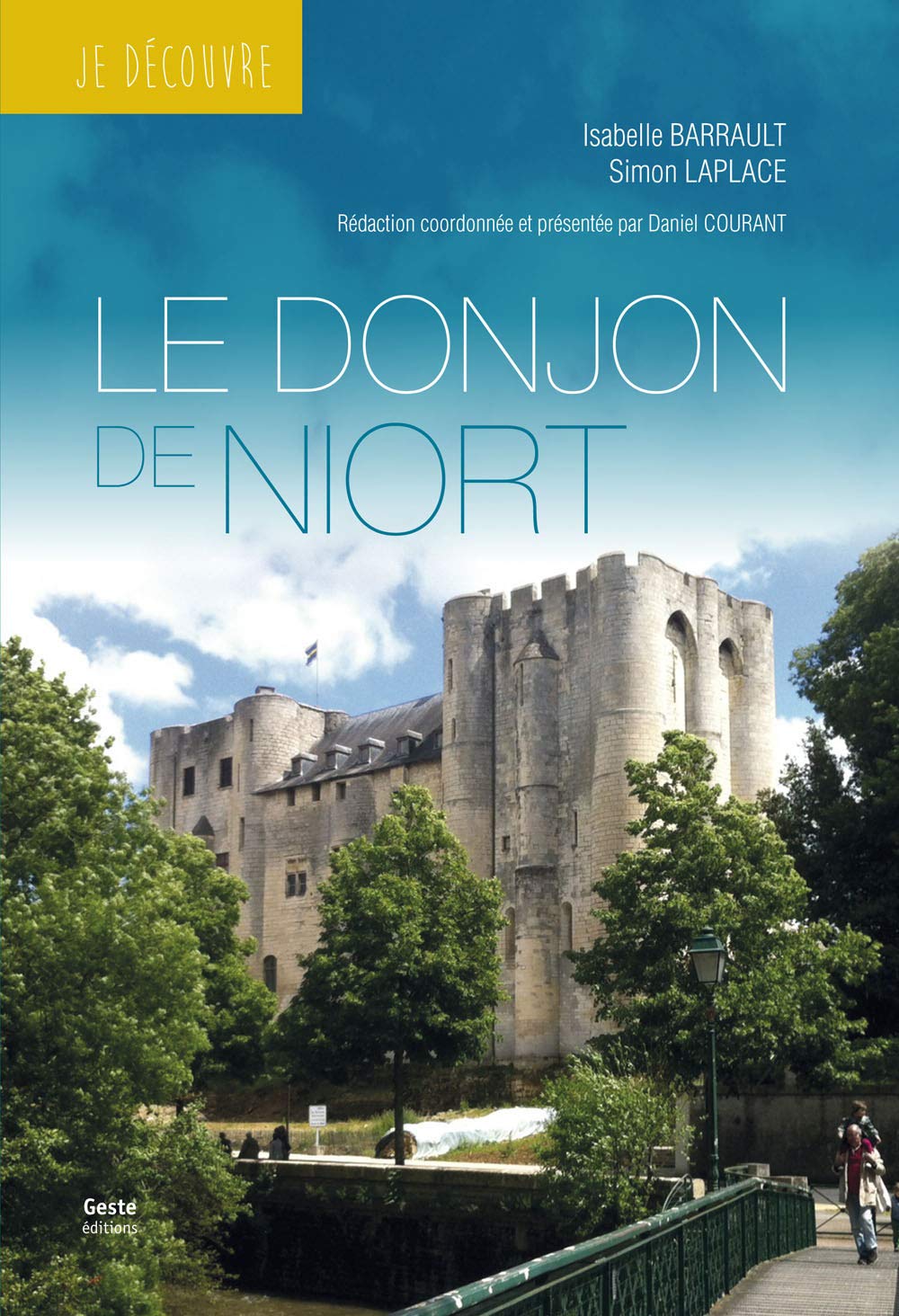 Je Découvre le Donjon de Niort Books