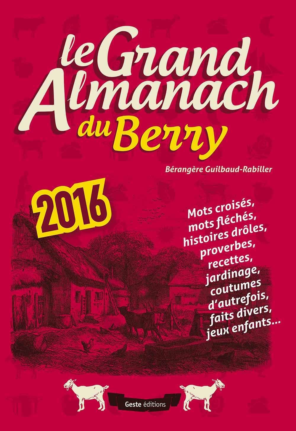 Grand Almanach du Berry 2016 book