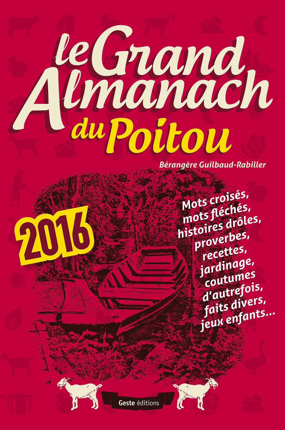 Grand Almanach du Poitou 2016 book