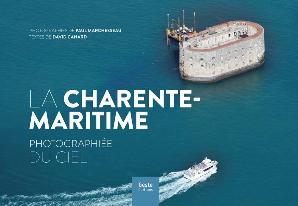 La Charente-Maritime Photographiee du Ciel Film, Art & Culture
