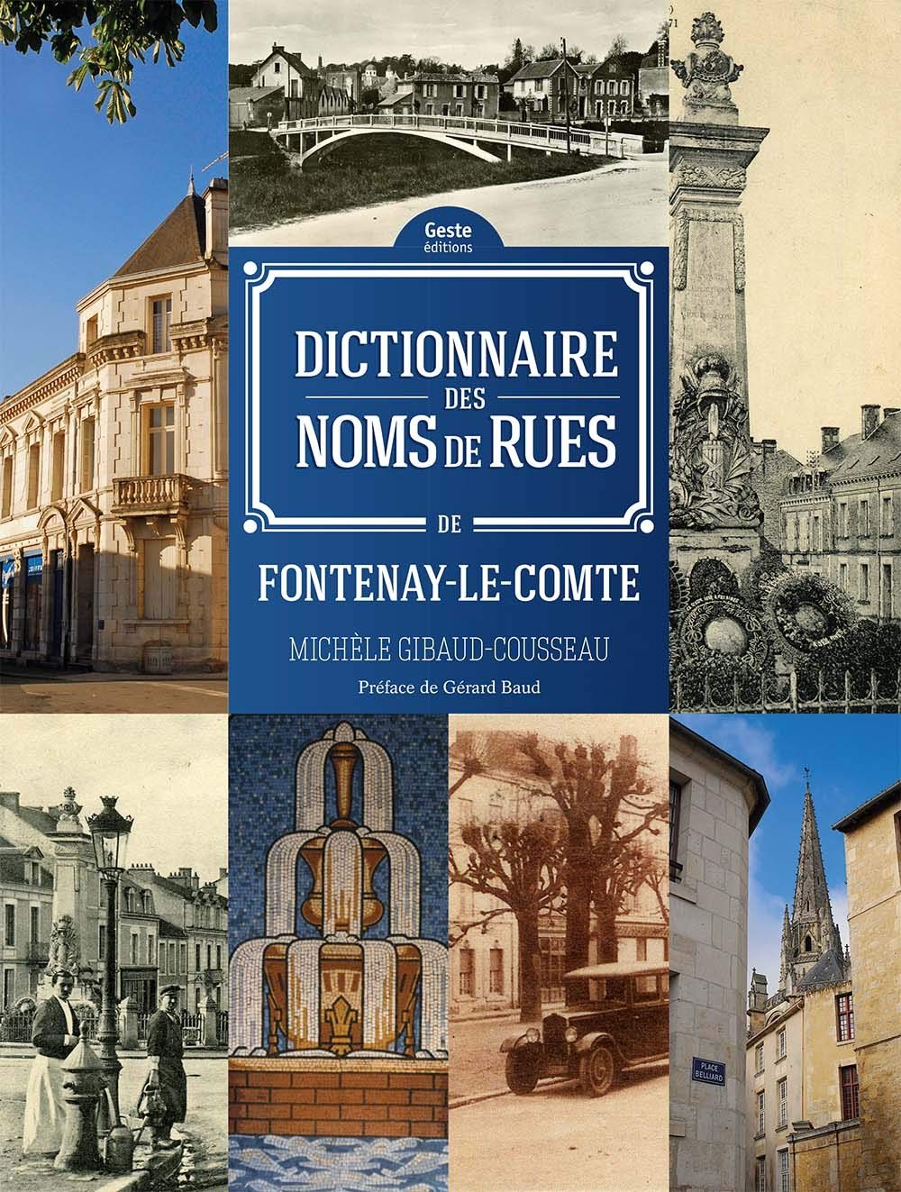 Dictionnaire des noms de rue de fontenay-le-comte book