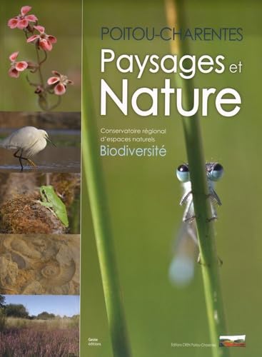 Poitou-charentes paysages et nature-Biodiversité book