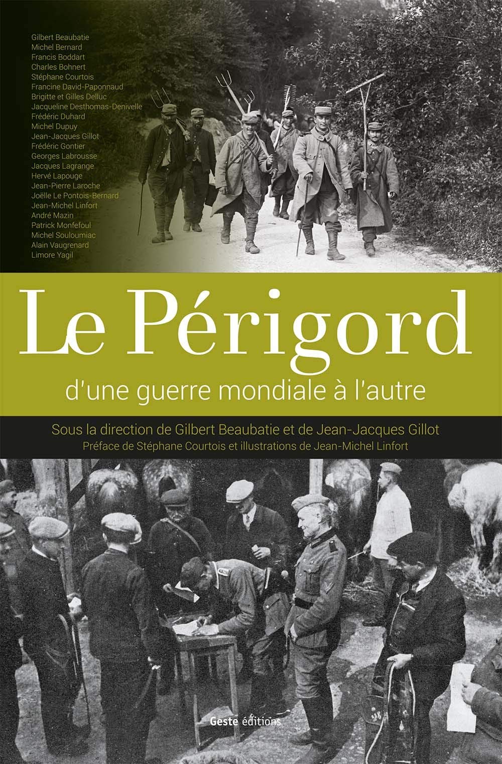 Le Périgord d'une Guerre Mondiale a l'Autre Books