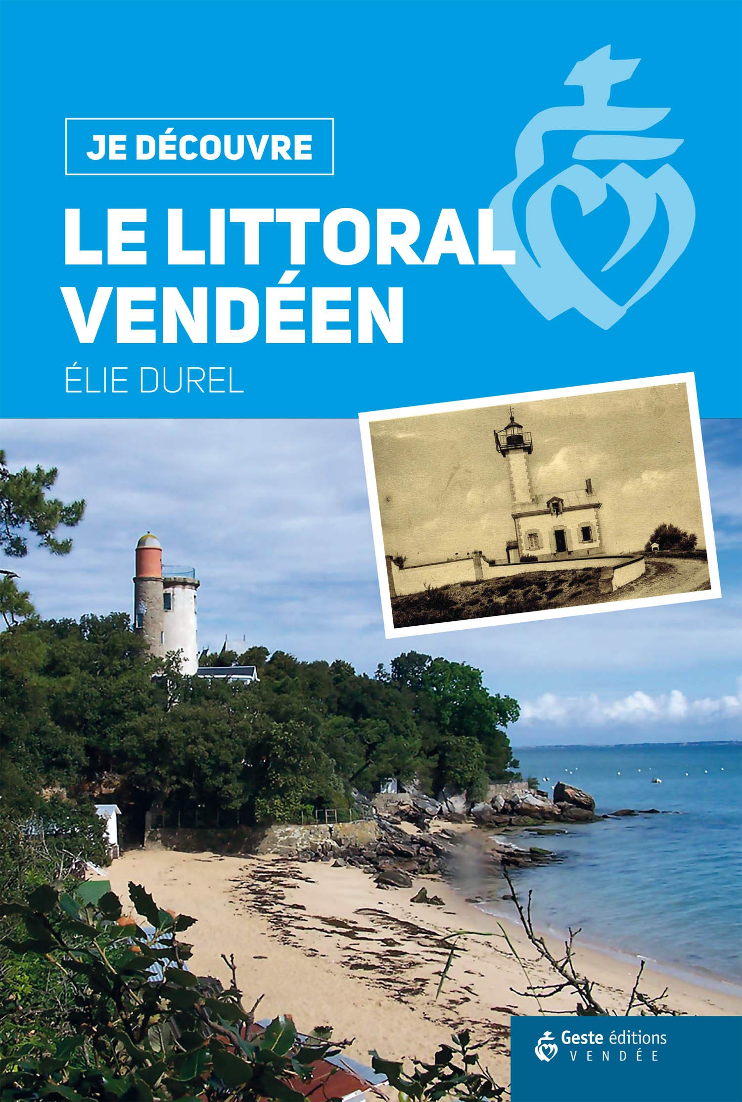 Je Découvre le Littoral Vendeen Books