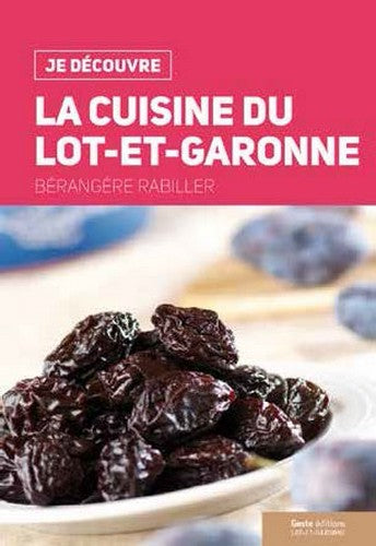 La cuisine du Lot-et-Garonne Books
