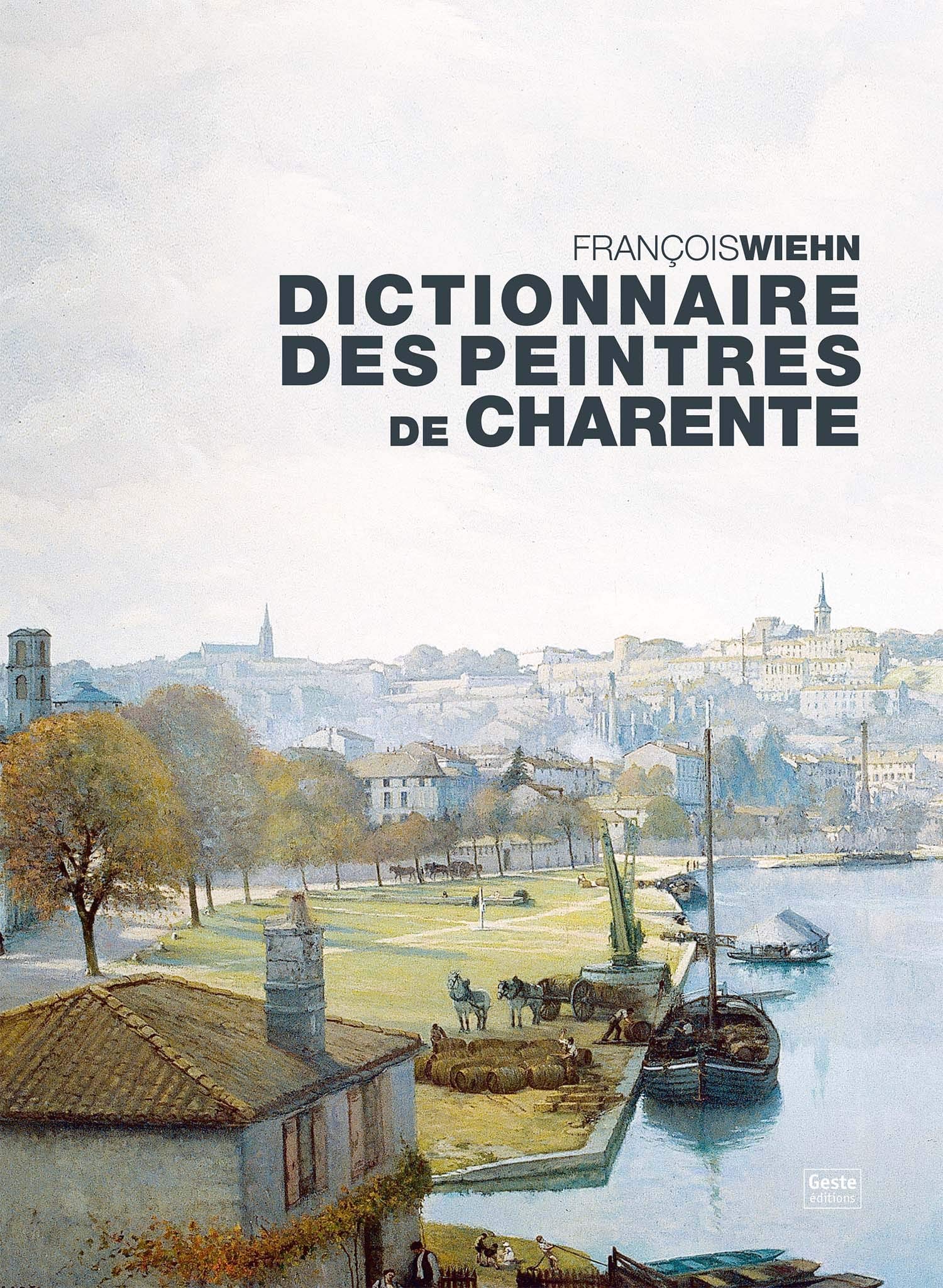 Dictionnaire des Peintres de la Charente Books
