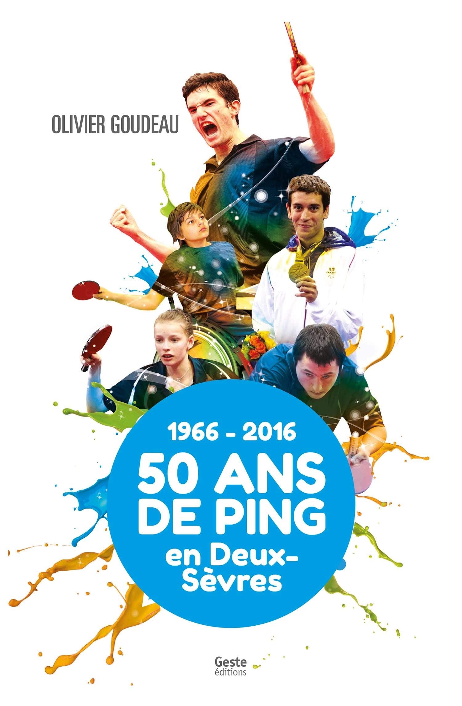 50 ans de Ping en Deux-Sèvres 1966-2016 book