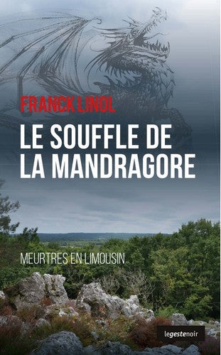 Meurtres en Limousin. Le souffle de la mandragore Books