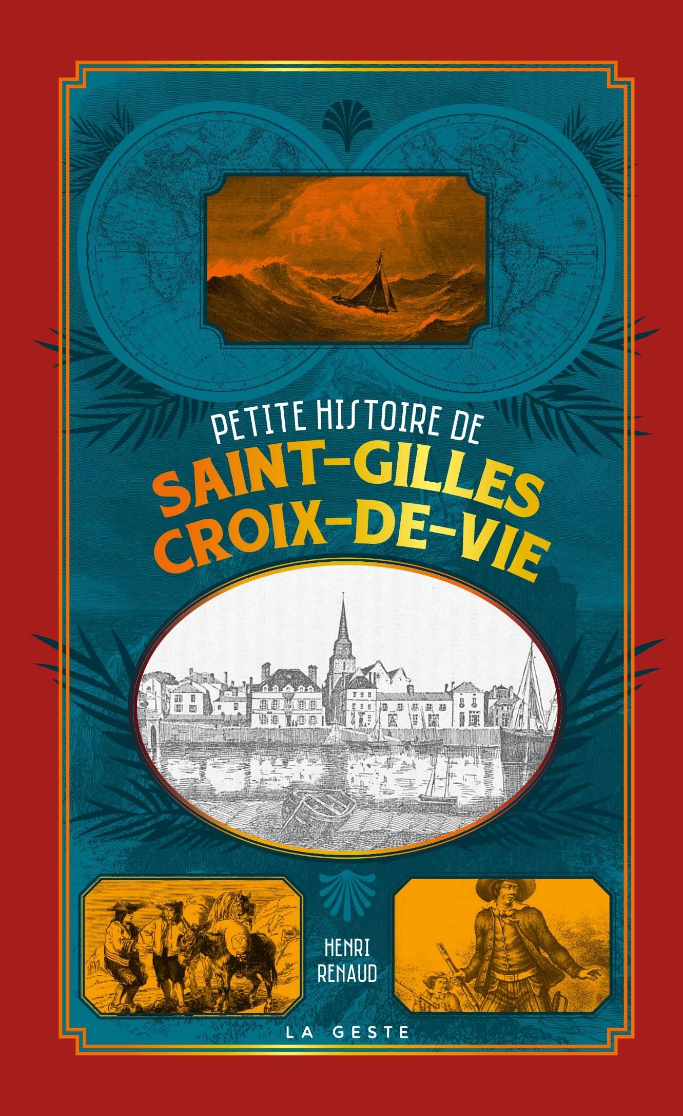 Petite Histoire de Saint-Gilles-Croix-de-Vie Books