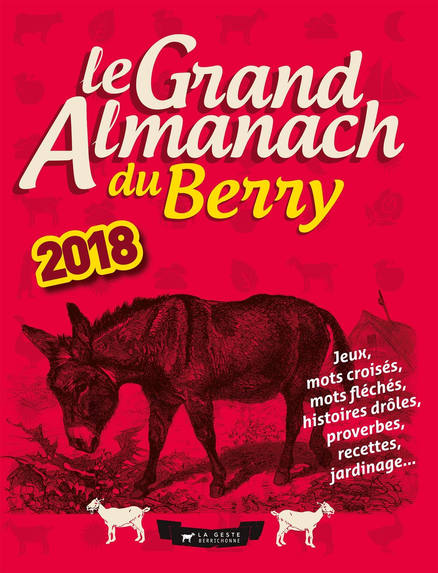 Grand Almanach du Berry 2018 Books
