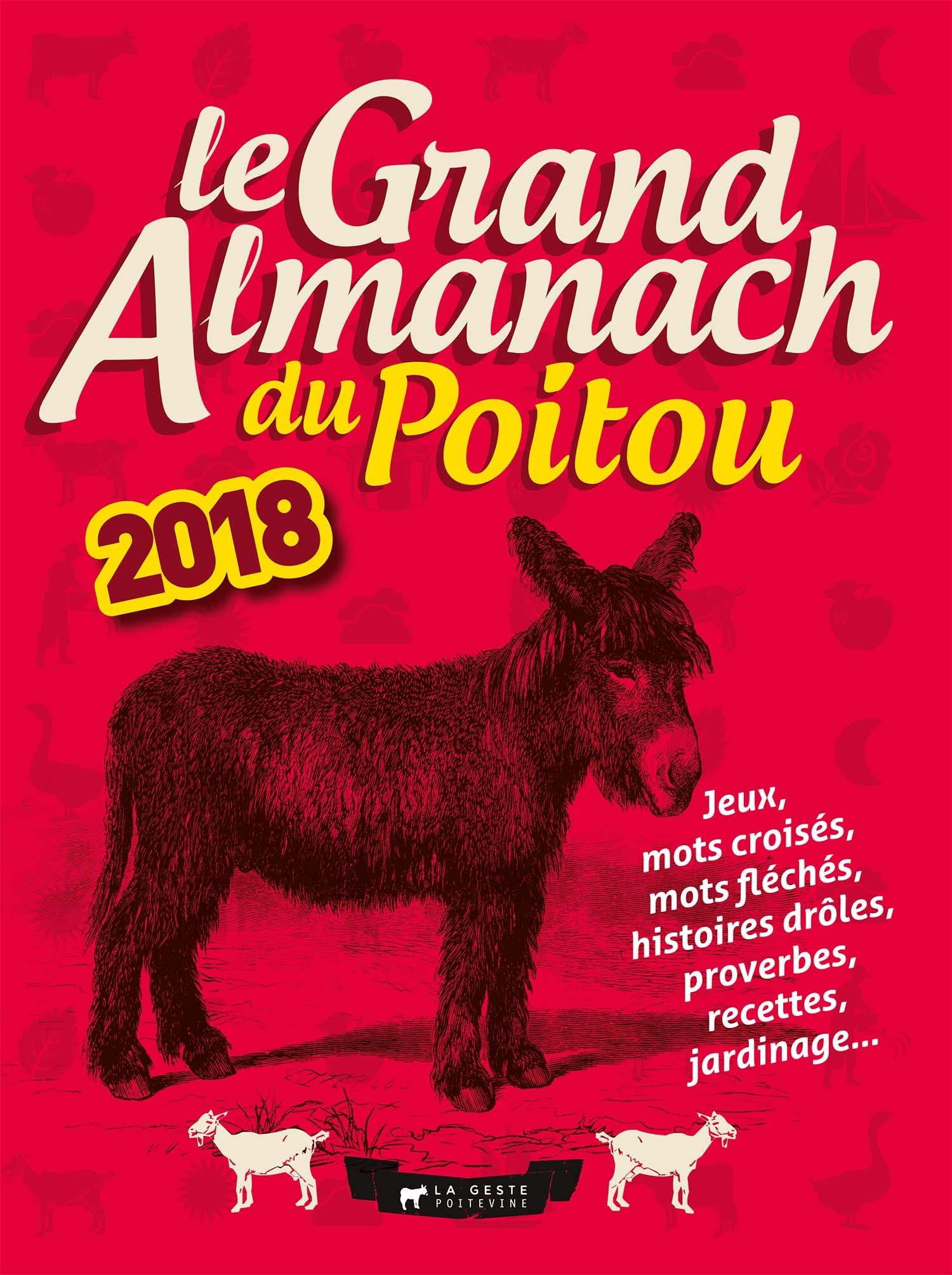 Grand Almanach du Poitou 2018 book