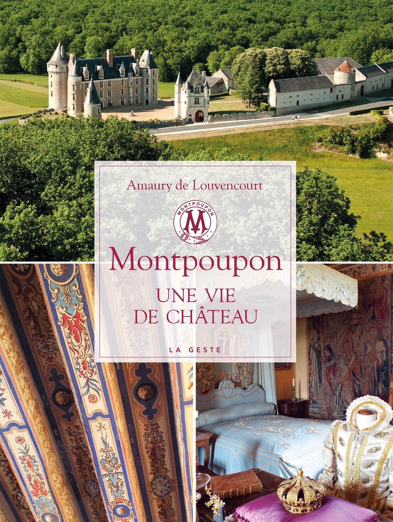 Montpoupon - une Vie de Chateau Books