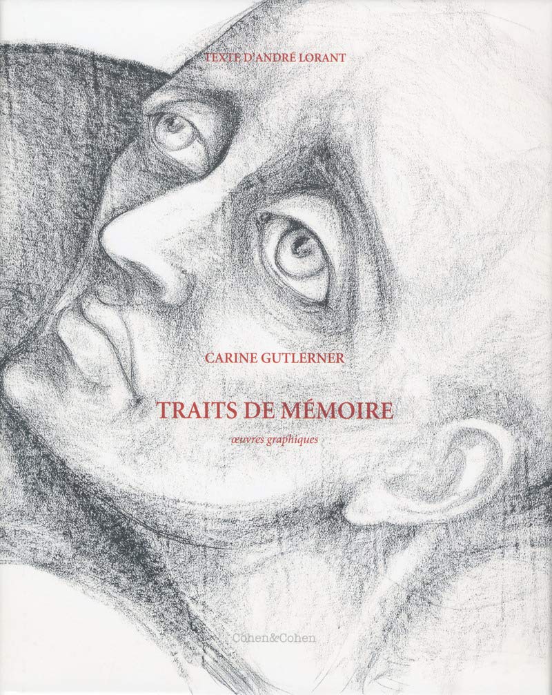 Carine Gutlerner. Traits de mémoire Film, Art & Culture