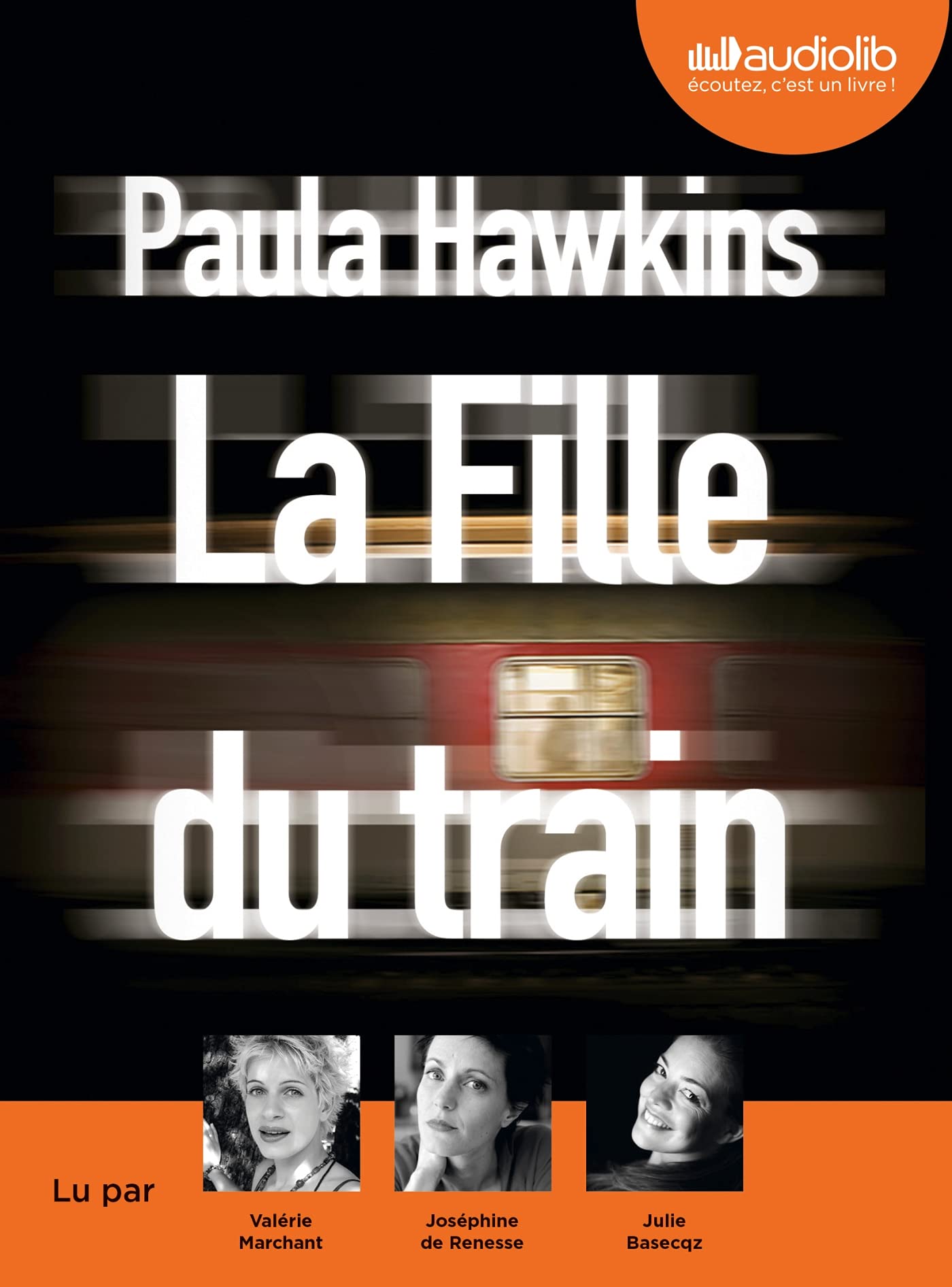 La Fille du train: Livre audio 1CD MP3 book