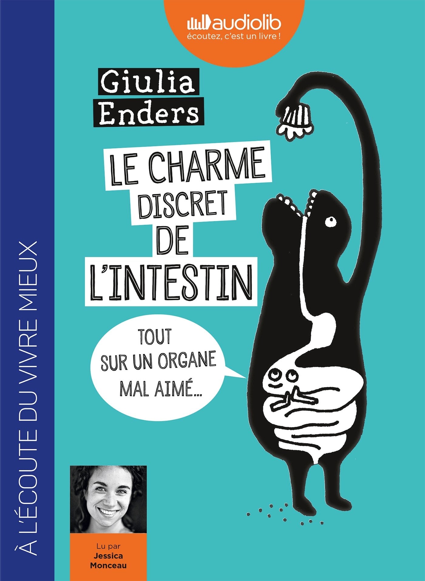 Le charme discret de l'intestin: Livre audio 1 CD MP3 Medicine