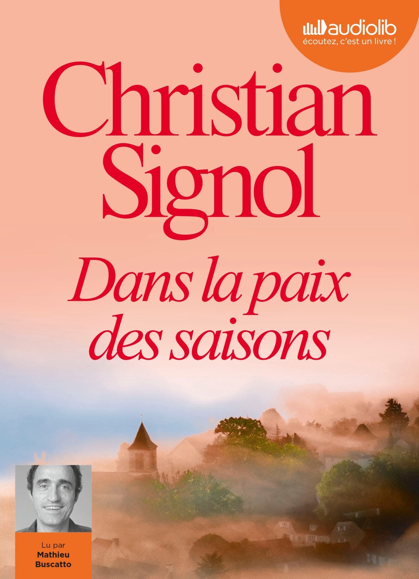 Dans la paix des saisons: Livre audio 1CD MP3 Contemporary literature