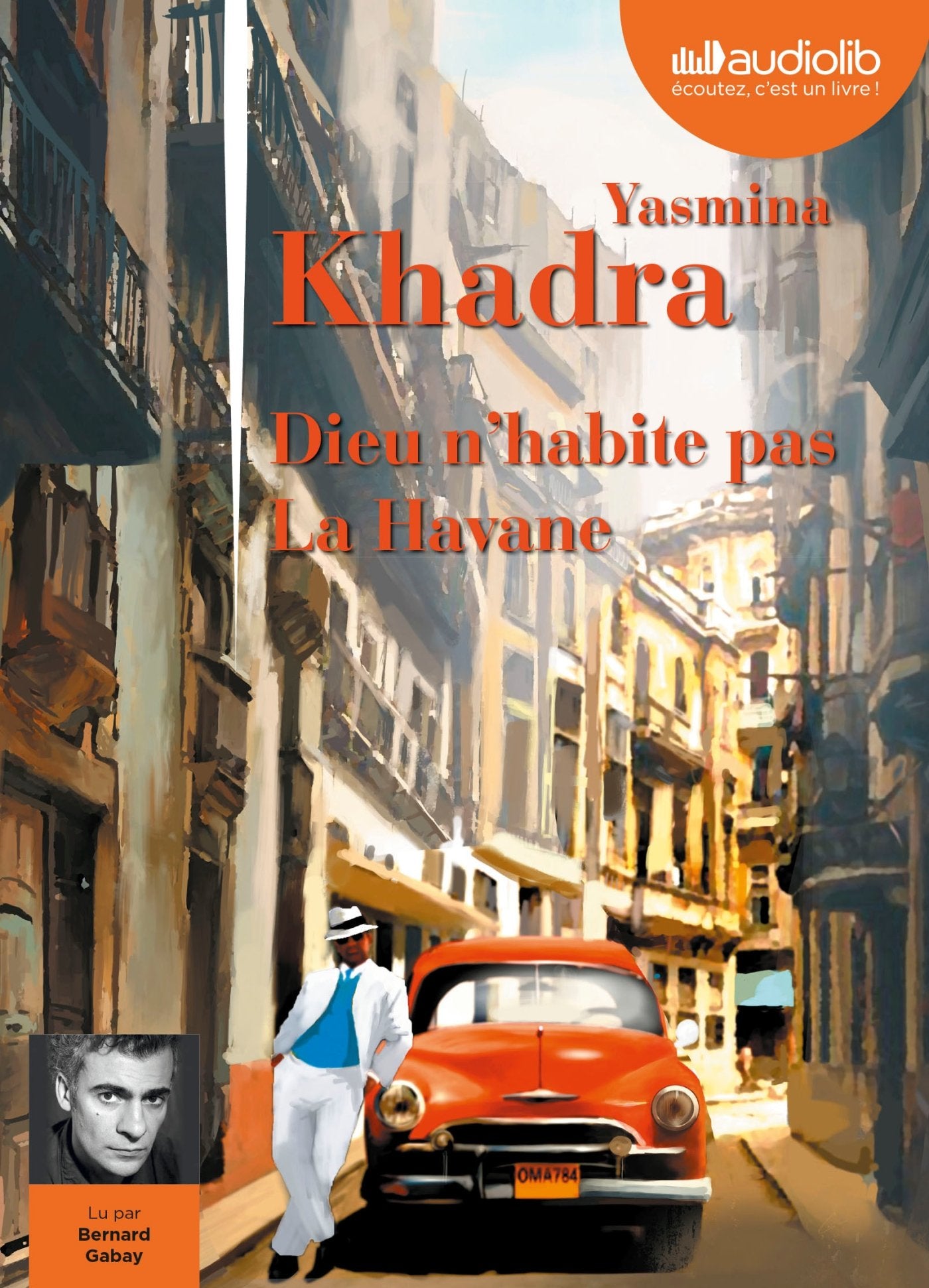 Dieu n'habite pas La Havane: Livre audio 1CD MP3 Contemporary literature