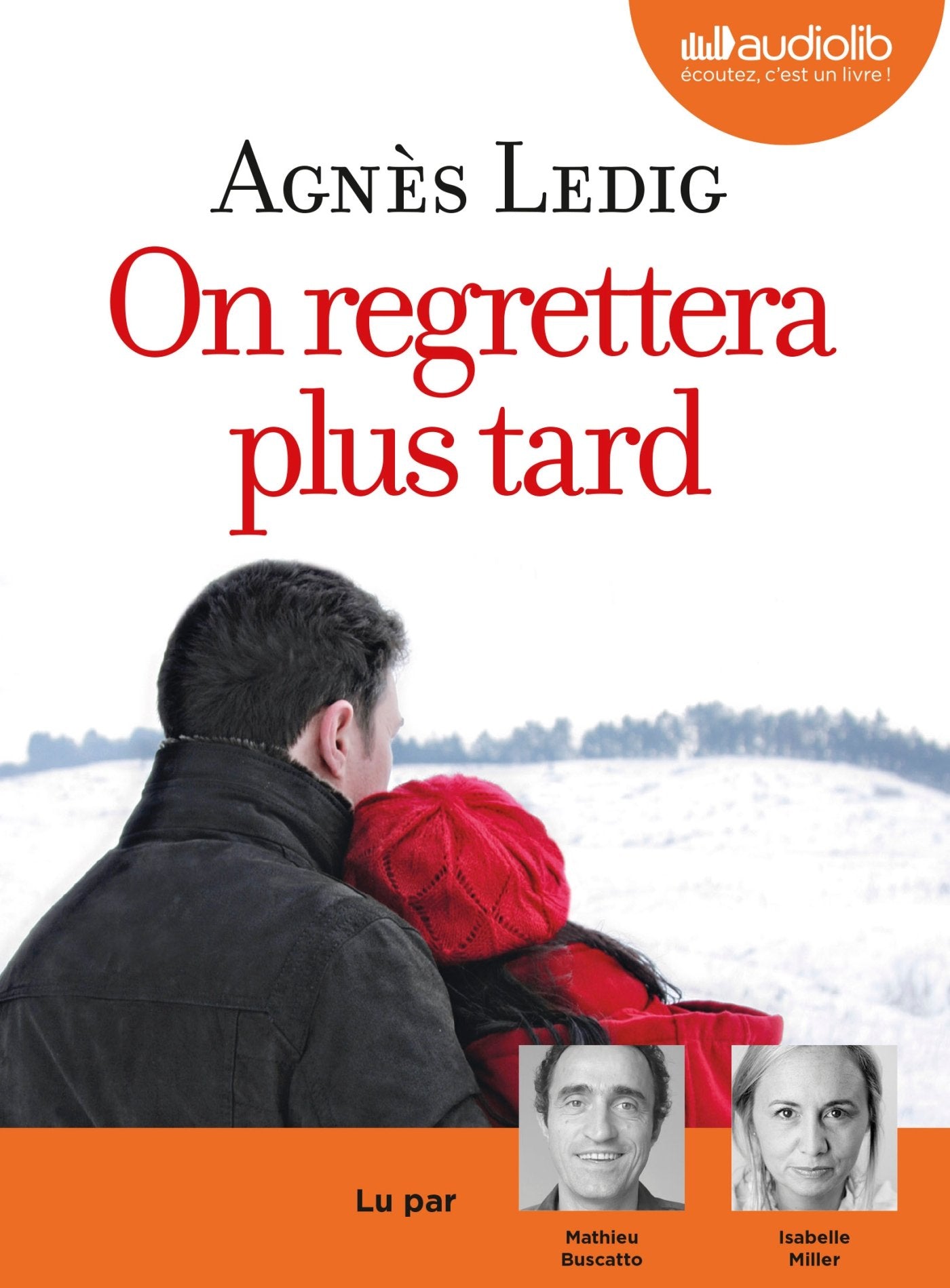 On regrettera plus tard: Livre audio 1 CD MP3 Contemporary literature
